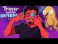 100% THE FUNNIEST GAME I'VE *EVER* PLAYED! | Trover Saves the Universe (Part 1)