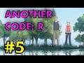 (5) Another Code: R Walkthrough on Wii