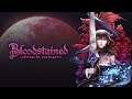 Bloodstained: Ritual of the Night. (2 серия)