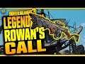 ROWAN'S CALL | Legendary Weapon Review [Borderlands 3]