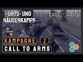 Call to Arms Bundeswehr Kampagne #2 | Orts- und Häuserkampf | Gameplay / Tutorial / Deutsch