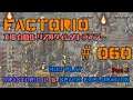 FACTORIO : [MOD Pack] Krastorio2 and SpaceExploration #60