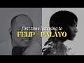 First time listening to FELIP - PALAYO (Raw Reaction)