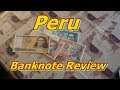 Reviewing Peruvian 80's Series Banknotes