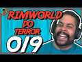 Rimworld PT BR #019 - Rimworld do Terror - Tonny Gamer