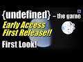 Undefined - the game | First Look & GiveAway | Early Access First Release | Sandbox Voxel GamePlay