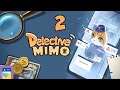 Detective Mimo: iOS/Android Gameplay Walkthrough Part 2 (by Omegames Studio/Beijing Unifly Culture)