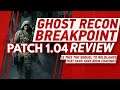 Ghost Recon Breakpoint Patch 1.04 Review