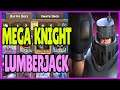 Mega Knight Lumberjack Deck For Ladder | Arena 11 +