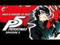 Nick Is Forced to Play Persona 5 Royal - Part 2