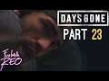 No Remorse | Days Gone Part 23