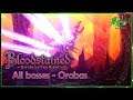 Orobas Boss 11: Bloodstained - Ritual of the night