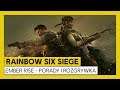 Rainbow Six Siege – Ember Rise : Porady i Rozgrywka