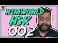 Rimworld PT BR #002 - Rimworld HSK - Hardcore SK - Tonny Gamer