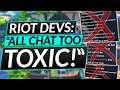 Riot Devs: "TOXICITY IS OUT OF CONTROL" - Is Valorant NEXT on the CANCEL LIST?