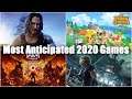Top 10 Most Anticipated Upcoming Games in 2020