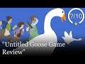 Untitled Goose Game Review [PS4, Switch, & PC]