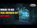 Where to use Seal Breaker Key WoW