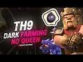 Amazing Town Hall 9 Dark Farming Strategy without her