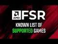 AMD FidelityFX Super Resolution (AMD FSR) Supported Games List