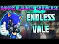 Bakris Launch Showcase - Endless Vale