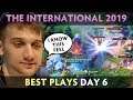 BEST PLAYS of The International 2019 — Day 6