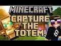 CAPTURE THE TOTEM!! (Minecraft Stream)