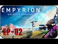 Космические приключенцы - Стрим - Empyrion – Galactic Survival [EP-02]