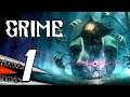 GRIME - Gameplay Walkthrough Part 1 (No Commentary, PC)