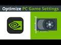 How To Optimize Any PC Game Settings Using The NVIDIA GeForce Experience App
