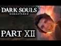 I'm stuck | Part 12 | Azzapp plays Dark Souls (0 Deaths Challenge)