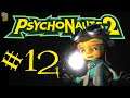 Spongejay1 Plays: Psychonauts 2 - Part 12 | FOOD FOR THOUGHT