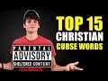 The Top 15 Christian Curse Words