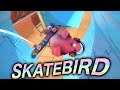 You Are A Bird Who Skateboards - SkateBird