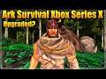 Ark Survival on Xbox Series X is Glourious