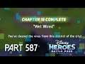 Disney Heroes Battle Mode CHAPTER 18 COMPLETE PART 587 Gameplay Walkthrough - iOS / Android
