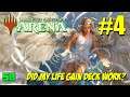 Does a Life Gain Deck work? // Magic: The Gathering Arena #4