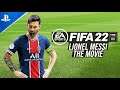 FIFA 22 The Movie: Lionel Messi ● Welcome To PSG ● Goals & Skills | FIFA 21 PS5 Gameplay