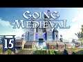 Going Medieval Part 15 - WINTER COLD SNAP (Early Access)