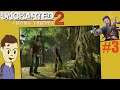 LPQuentibus - Uncharted 2 #3 Bornéo