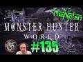 Monster Hunter World Let's Play #135 Nergigante still going Strong