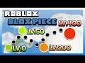 Roblox: Blox Piece วิธีเก็บเลเวลเบื้องต้น Lv.0 - Lv.400!! (จบใน 15 นาที ถึงเกาะภูเขาไฟ)