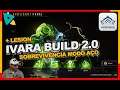 Warframe Ivara Build 2.0 para Sobrevivência no modo Aço + Lesion arma Corpo a Corpo