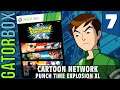 Cartoon Network: P.T.E. XL, PART 7 (FINAL) | Gatorbox