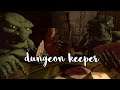 Dungeon Keeper - Snuggledell