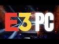 E3 2019 Abridged - PC Gaming Show