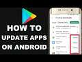 Easily Update Apps on Android (2021) | How to Update Android Apps