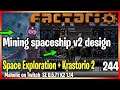 ⚙️Factorio ➡️ improving mining spaceship design ✅ Space exploration & K2 🏭⚙️| Gameplay