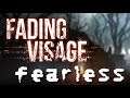 [fearless] Fading Visage - Negative