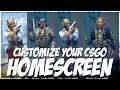 HOW TO CUSTOMIZE YOUR CSGO HOMESCREEN AND PLAYER CHARACTER!!